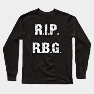 R.I.P R.G.B. Long Sleeve T-Shirt